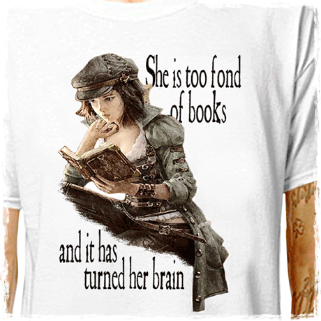 T-Shirt: LOUISA MAY ALCOTT - TOO FOND OF Books (Little Women) LazyCarrot