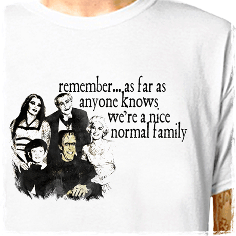 THE MUNSTERS movies T-SHIRT - A Nice Normal Family